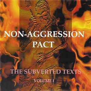 Download Non-Aggression Pact - The Subverted Texts Volume 1