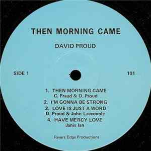 Download David Proud - Then Morning Came