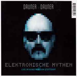 Download Dauner // Dauner - Elektronische Mythen (Live Im Kunstmuseum Stuttgart)