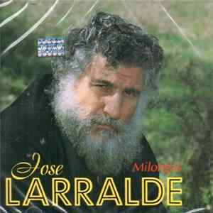 Download José Larralde - Milongas