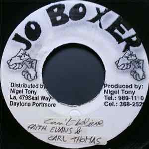 Download Faith Evans & Carl Thomas / Blu Cantrell - Can't Believe / Hit 'Em Up Style (Oops!)