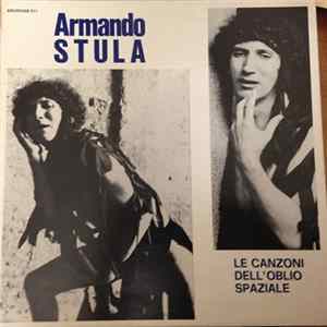 Download Armando Stula - Le Canzoni Dell'Oblio Spaziale