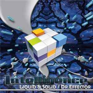 Download Intelligence - Liquid & Solid / Dr.Effector