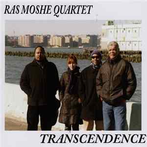Download Ras Moshe Quartet - Transcendence