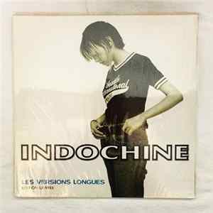 Download Indochine - Les Versions Longues