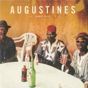 Download Augustines - Cruel City