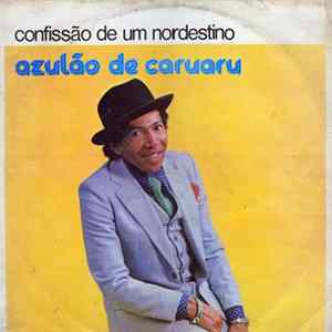 Download Azulão - Confissão De Um Nordestino