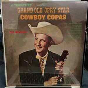 Download Joe Reagan - A Tribute To Grand Ole Opry Star Cowboy Copas