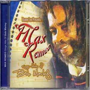 Download Max Romeo - Sings Hits Of Bob Marley