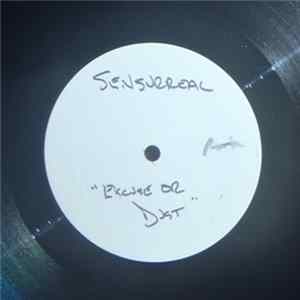 Download Sensurreal - Excuse Our Dust