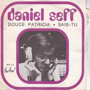 Download Daniel Seff - Douce Patricia