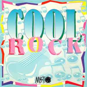 Download Various - Mystic Music Presents Cool Rock