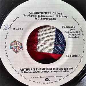Download Christopher Cross - Arthur's Theme ( Best That You Can Do)