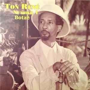 Download Ton René - Number 1 Botzè