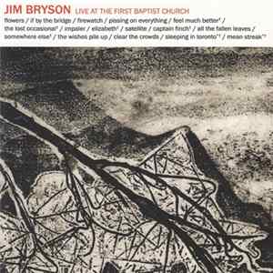 Download Jim Bryson - Live At The First Baptist Church