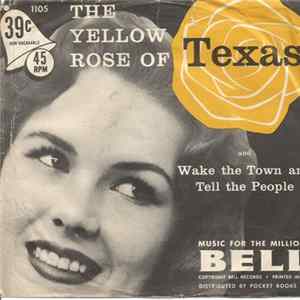 Download Bell Ringers - The Yellow Rose Of Texas / Wake The Town And Tell The People