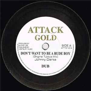 Download Johnny Clarke / Horace Andy - Don't Want To Be A Rude Boy / This World