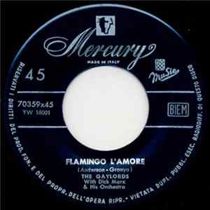 Download The Gaylords - I'm Longin' For Love / Flamingo L'Amore
