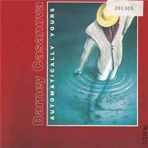 Download Barney Casanova - Automatically Yours