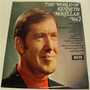 Download Kenneth McKellar - The World Of Kenneth McKellar Vol. 2