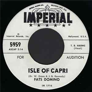 Download Fats Domino - Isle Of Capri / True Confession