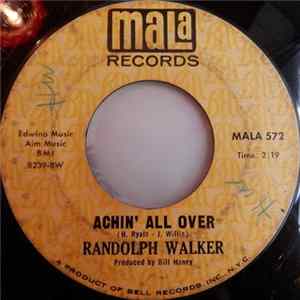 Download Randolph Walker - Achin' All Over