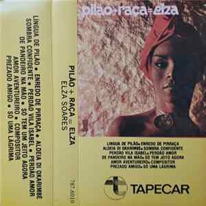 Download Elza Soares - Pilão + Raça = Elza
