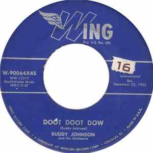 Download Buddy Johnson And His Orchestra - Doot Doot Dow