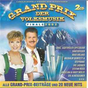 Download Various - Grand Prix Der Volksmusik Finale 2002
