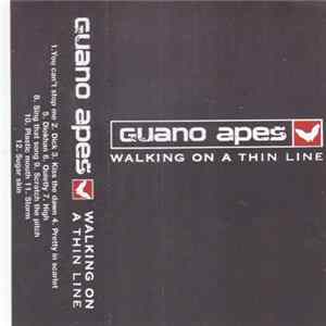 Download Guano Apes - Walking On A Thin Line