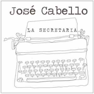 Download José Cabello - La Secretaria