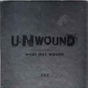 Download Unwound - What Was Wound
