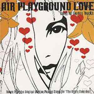 Download Air Sung By Gordon Tracks - Playground Love