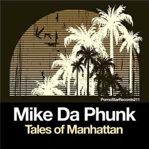 Download Mike Da Phunk - Tales Of Manhattan