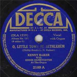 Download Kenny Baker With Eddie Dunstedter - O, Little Town Of Bethlehem / O Holy Night