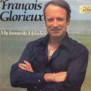 Download François Glorieux - My Favourite Melodies