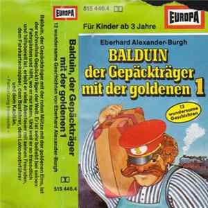 Download Eberhard Alexander-Burgh - Balduin, Der Gepäckträger Mit Der Goldenen 1