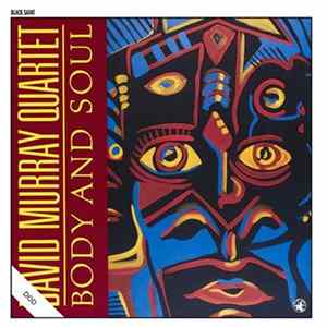 Download David Murray Quartet - Body And Soul