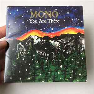 Download Mono - You Are There