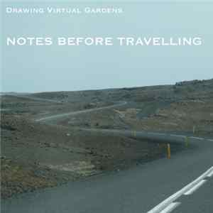 Download Drawing Virtual Gardens - Notes Before Travelling