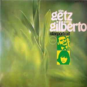 Download Stan Getz / Astrud Gilberto - Starportrait