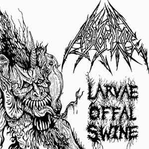 Download Abhomine - Larvae Offal Swine