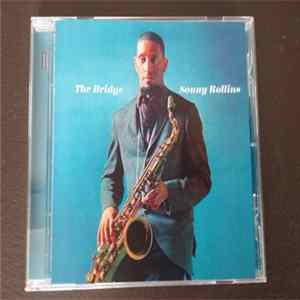 Download Sonny Rollins - The Bridge