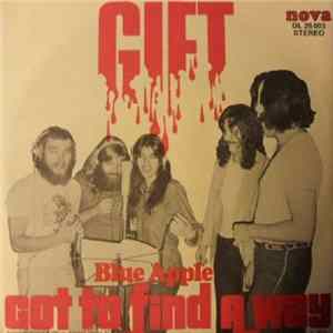 Download Gift - Got To Find A Way / Blue Apple