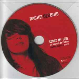 Download Rachel Des Bois - Sorry My Love