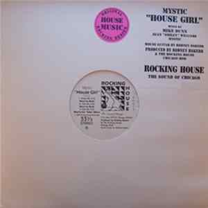 Download Mystic - House Girl