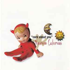 Download Naimee Coleman - Care About You