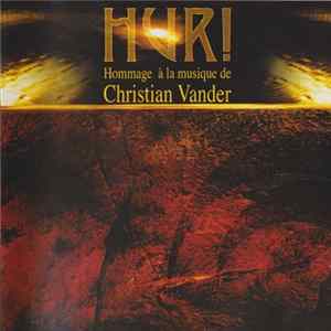 Download Various - Hur! (Hommage À La Musique De Christian Vander)
