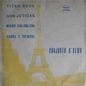 Download Conjunto D'Olmo - Titan Rock