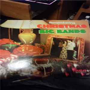 Download Various - Remembering Christmas with the Big Bands